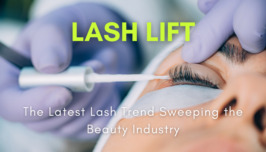 Lash Lifts – The Latest Lash Trend Sweeping the Beauty Industry!